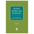  Roma Borçlar Hukuku - Şahin Akıncı, Hakan Burak Akıncı