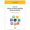  Şematik Marka ve Patent Vekilliği Sınavına Hazırlık - Canan Küçükali, Berna Tuğçe Küçükali