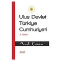 Ulus Devlet Türkiye Cumhuriyeti - Anıl Çeçen