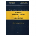 4734 Sayılı Kamu İhale Kanunu ve İlgili Mevzuat - Harun Hakan Baş, Edat Yücel Seyhan