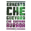  Che Guevara Burada - Ernesto Che Guevara