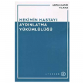  Hekimin Hastayı Aydınlatma Yükümlülüğü - Abdulkadir Yılmaz