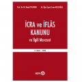  İcra ve İflas Kanunu ve İlgili Mevzuat - Evren Kılıçoğlu, M. Kamil Yıldırım