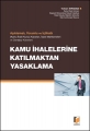 Kamu İhalelerine Katılmaktan Yasaklama - Volkan Sırabaşı