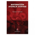 Matematiğin Aydınlık Dünyası - Sinan Sertöz