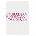  Yaz Geçer - Murathan Mungan
