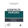 Acentelik Hukuku - Mustafa İsmail Kaya