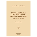  Borçlar Hukuku Özel Hükümler Pratik Çalışmalar - Özlem Tüzüner