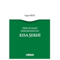  Fikir ve Sanat Eserleri Kanunu Kısa Şerhi - Engin Erdil