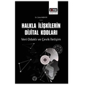 Halkla İlişkilerin Dijital Kodları - Zuhal Akbayır