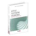  Kitle İletişim Hukuku - Jale Sarmaşık
