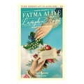 Levayih-ı Hayat, Hayattan Sahneler - Fatma Aliye
