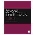 Sosyal Politikaya Giriş - Ömer Zühtü Altan