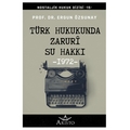 Türk Hukukunda Zaruri Su Hakkı - Ergun Özsunay