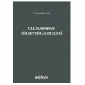  Uluslararası Şirket Birleşmeleri - Bengül Kavlak