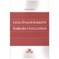 Yasal Önalım Hakkının Markada Uygulanması - Gözdenur Güllü