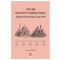  Yeni Bir Medeniyet Teorisine Doğru - Kadir Canatan
