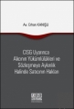  CISG Uyarınca Alıcının Yükümlülükleri ve Sözleşmeye Aykırılık Halinde Satıcının Hakları - Erhan Kanışlı