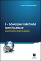 E-Dönüşüm Sürecinde İdari İşlemler (Elektronik İdari İşlemler) - Hayrettin Eren