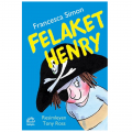 Felaket Henry - Francesca Simon