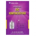  Güç Dağıtımı 8 Güç Kompanzasyonu - Yetkin Saner