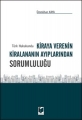  Kiraya Verenin Kiralananın Ayıplarından Sorumluluğu - Ümmühan Kaya