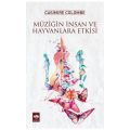  Müziğin İnsan ve Hayvanlara Etkisi - Casimire Colombe