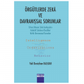  Örgütlerde Zeka ve Davranışsal Sorunlar - Veli Denizhan Kalkan