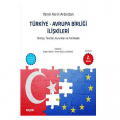 Türkiye Avrupa Birliği İlişikileri - Belgin Akçay, Sinem Akgül Açıkmeşe