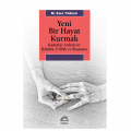  Yeni Bir Hayat Kurmak - M. Esra Yıldırım