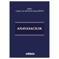 Anayasacılık - Coşkun Can Aktan, Ahmet Ekinci