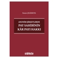  Anonim Şirketlerde Pay Sahibinin Kar Payı Hakkı - Kerem Çelikboya