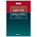 Aşırı İfa Güçlüğü - Elif Pak