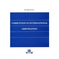 Corruption in International Arbitration - İnan Uluç