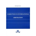 Corruption in International Arbitration - İnan Uluç