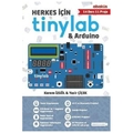 Herkes İçin Tinylab ve Arduino - Kerem İzgöl, Yasir Çiçek