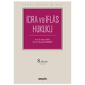  İcra ve İflâs Hukuku Temel Hukuk Dizisi - Murat Atalı, İbrahim Ermenek