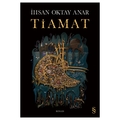  Tiamat - İhsan Oktay Anar