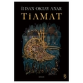 Tiamat - İhsan Oktay Anar