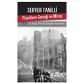 Yüzyılların Gerçeği ve Mirası 6. Cilt - Server Tanilli