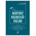 Akaryakıt Kaçakçılığı Suçları - Doğan Gedik