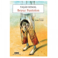  Beyaz Pantolon - Yaşar Kemal