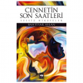  Cennetin Son Saatleri Sessiz Hikâyeler - Bahtiyar Aslan