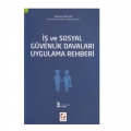  İş ve Sosyal Güvenlik Davaları Uygulama Rehberi - İbrahim Halil Şua