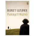  Karayel Hüznü - Buket Uzuner