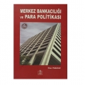 Merkez Bankacılığı ve Para Politikası - İlker Parasız