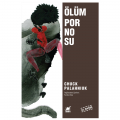  Ölüm Pornosu - Chuck Palahniuk