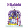  Şişkolarla Sıskalar - Andre Maurois