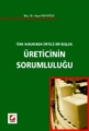 Türk Hukukunda Örtülü Bir Boşluk Üreticinin Sorumluluğu - Ayşe Havutçu