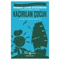 Kaçırılan Çocuk, Kısaltılmış Metin - Robert Louis Stevenson